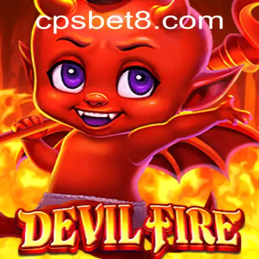 Exploring the Thrilling World of DevilFire: An Epic Adventure