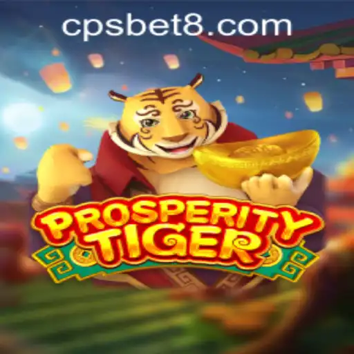 Discover ProsperityTiger: Immerse Yourself in the Thrilling World of Gameplay